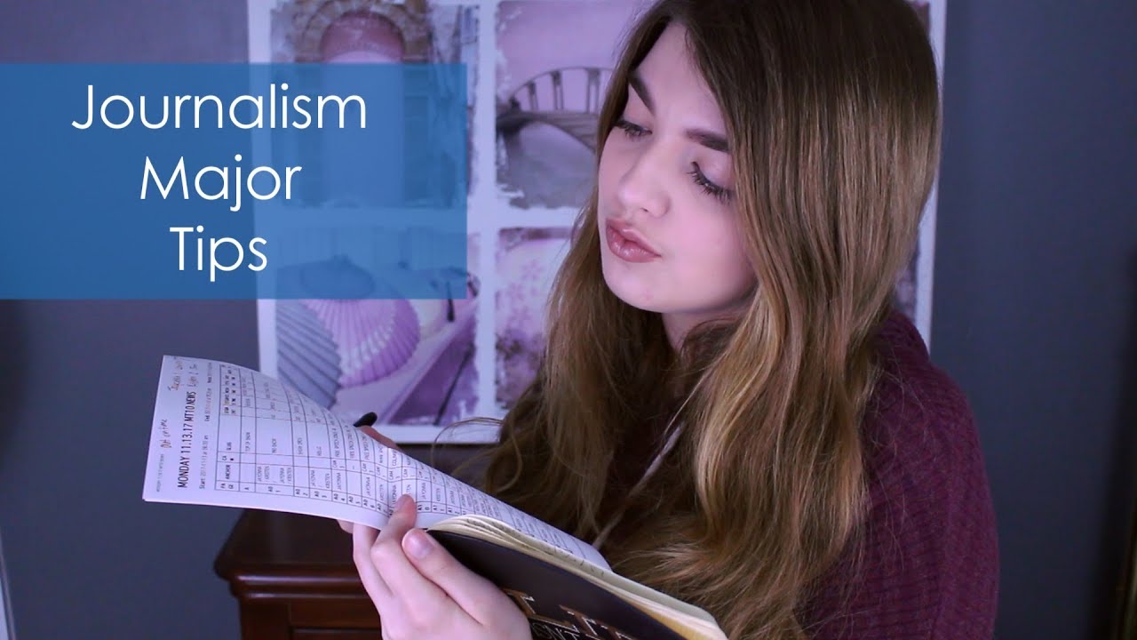 What You Should Know if You Want to be a Journalism Major