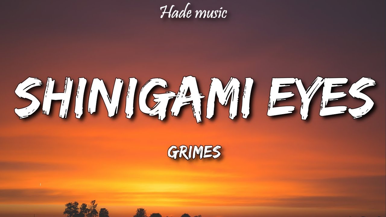 Grimes - Shinigami Eyes (Lyrics)