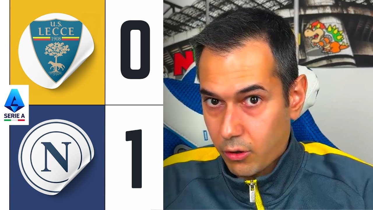 🧐 UN MEZZO MIRACOLO‼️ LECCE-NAPOLI 0-1