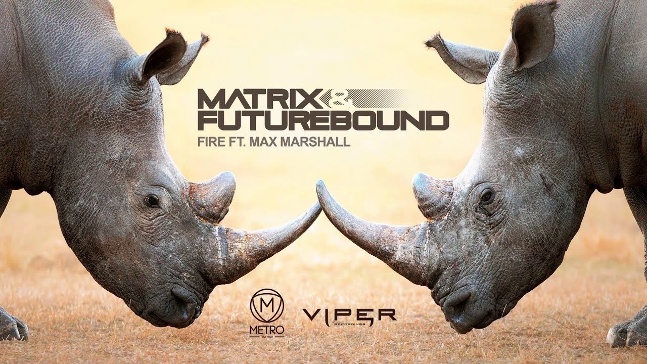 Matrix & Futurebound - Fire (cismix)