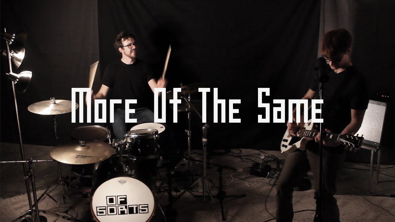 Of Sorts - More Of The Same