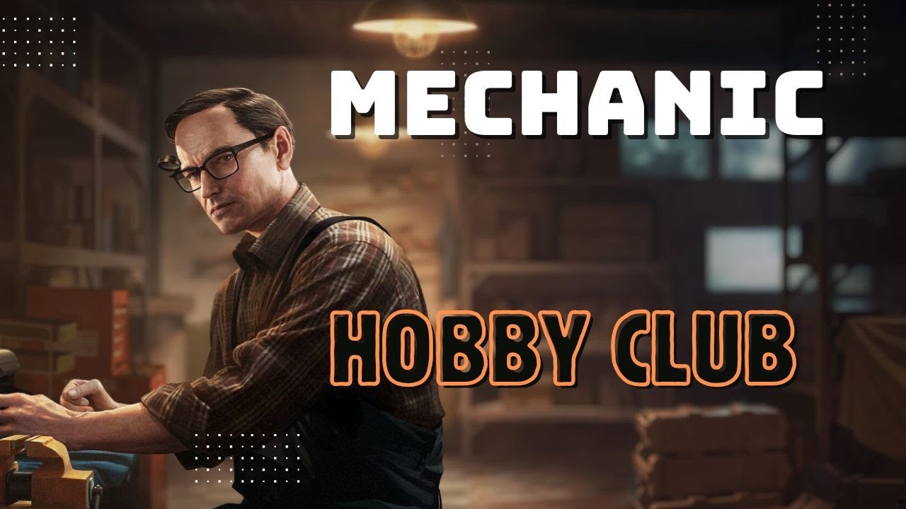 Hobby Club | Mechanic - Escape from Tarkov