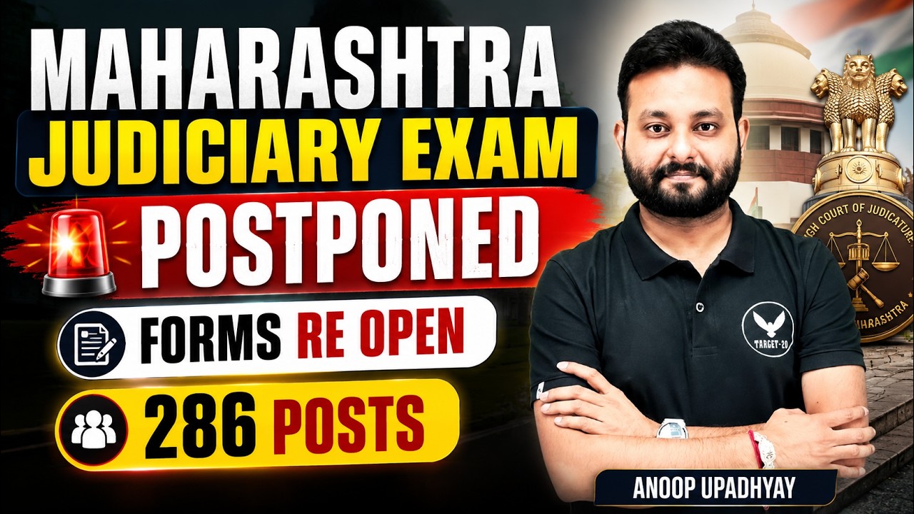 Maharashtra Judiciary Exam Postponed | 286 Vacancies | Forms Reopening | Complete Official Update