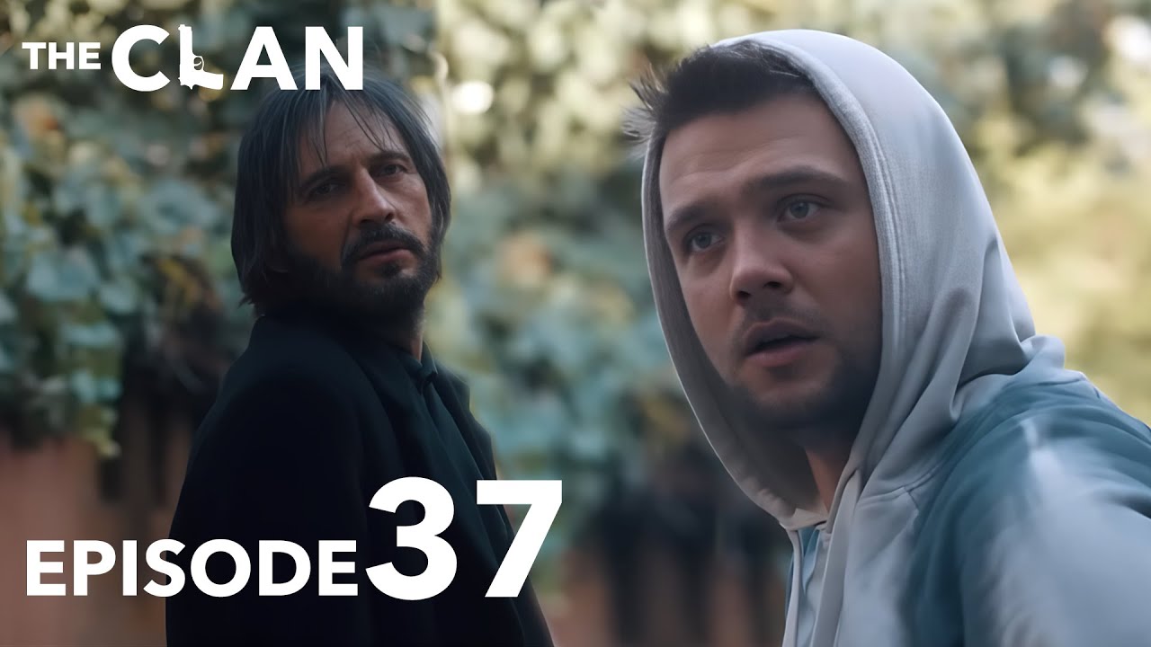 The Clan | Clanul Season 3 Episode 11