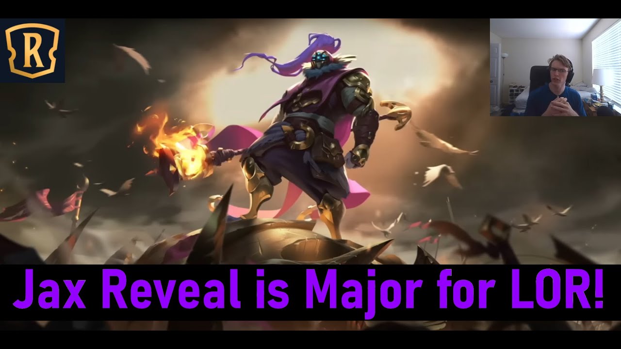 LOR Jax Reveal! | Improvise and Multi-Region Spells!