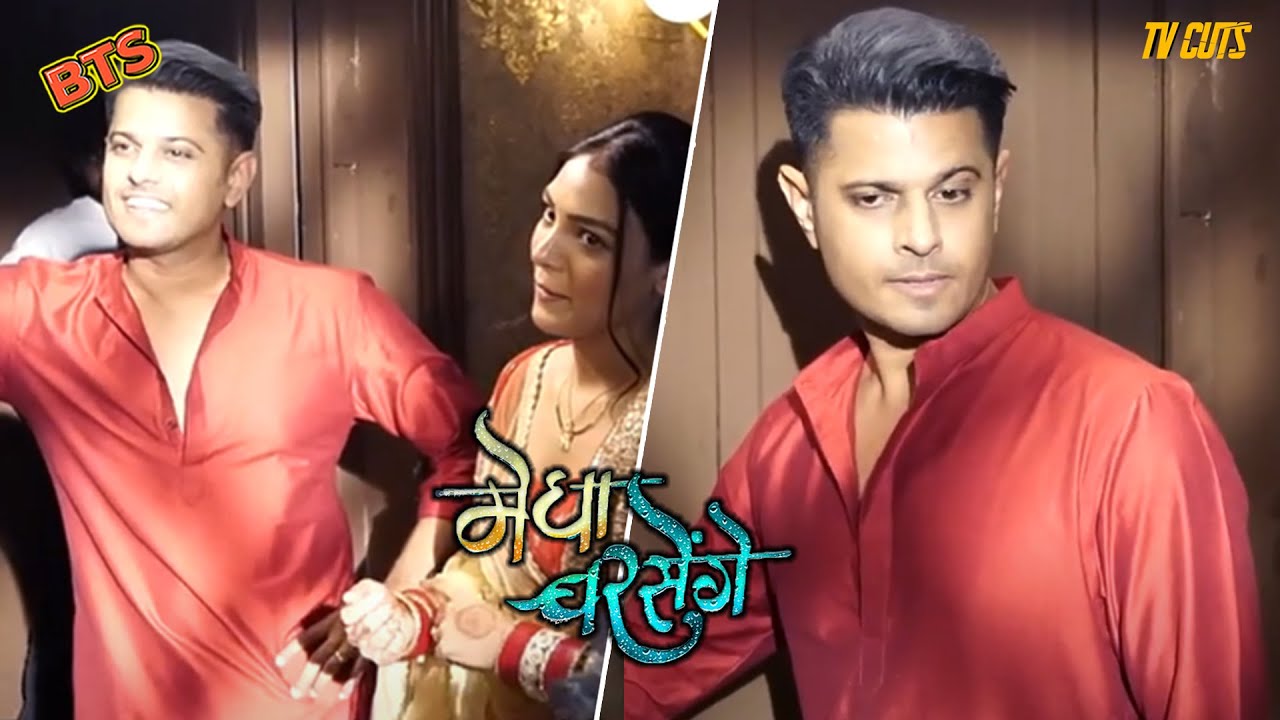 Arjun और Megha Off Camera करते नजर आए मस्ती, कर रहे है Shoot! | BTS | Megha Barsenge