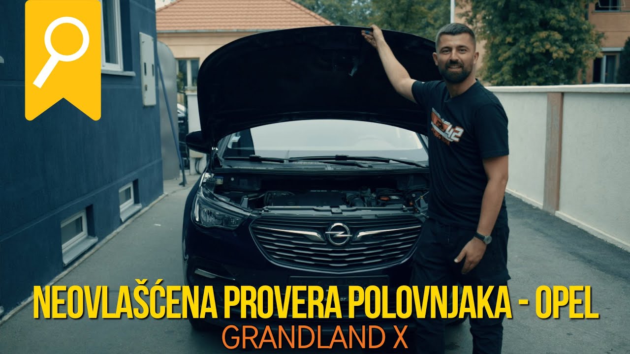 Neovlašćena provera polovnjaka - Opel Grandland X (1.5DCI)