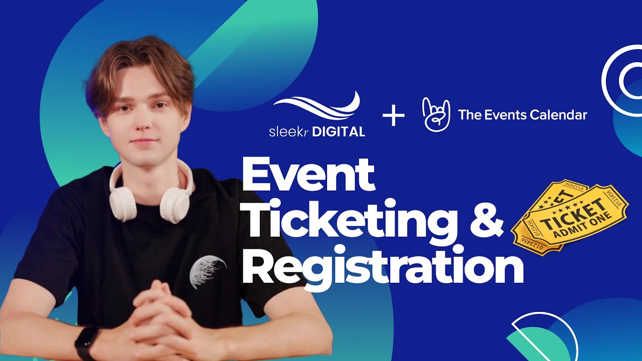 The Events Calender Pro Lesson 5: Event Ticketing and Registration