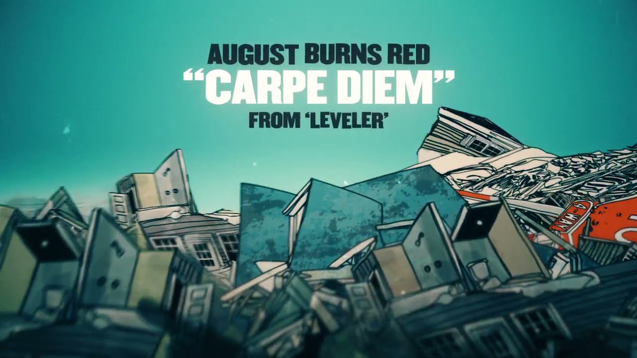 August Burns Red - Carpe Diem
