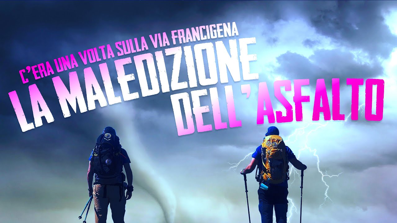 VIA FRANCIGENA: la 