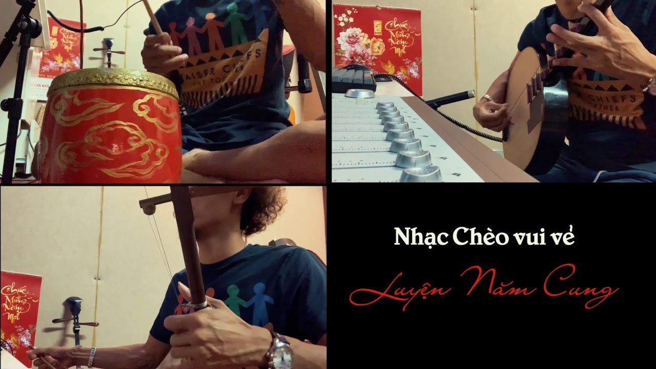 Trống Chèo | Luyện Năm Cung - Nhạc Chèo vui vẻ