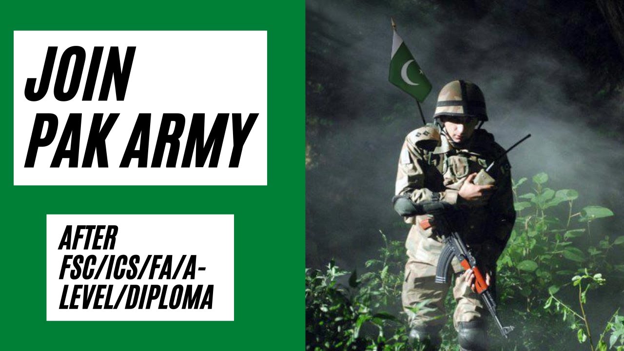 How to Join Pak Army | Jobs in Pak Army after FSc ICS FA