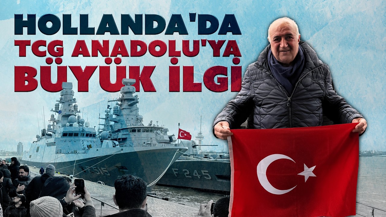 TCG Anadolu Rotterdam’da ilgi odağı oldu