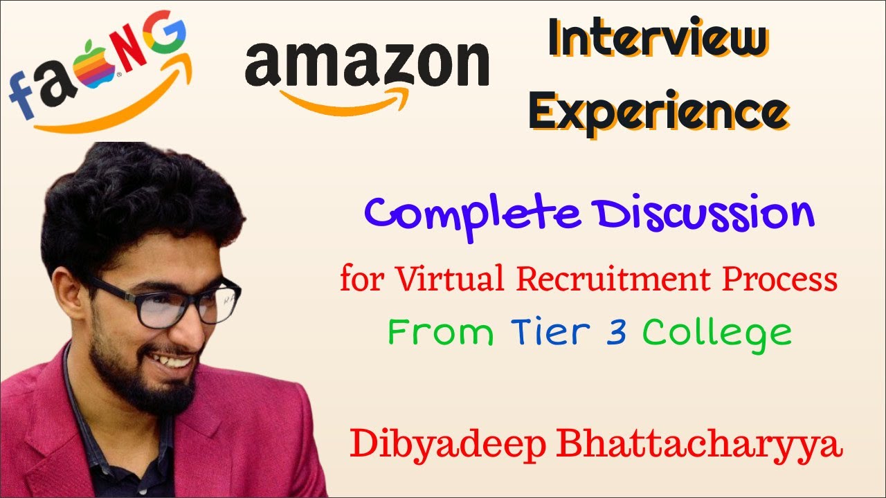Tier-3 Student got placed in Amazon 🔥 Inspiring Journey 🔥 Complete Discussion 🔥Ft. Dibyadeep 😎