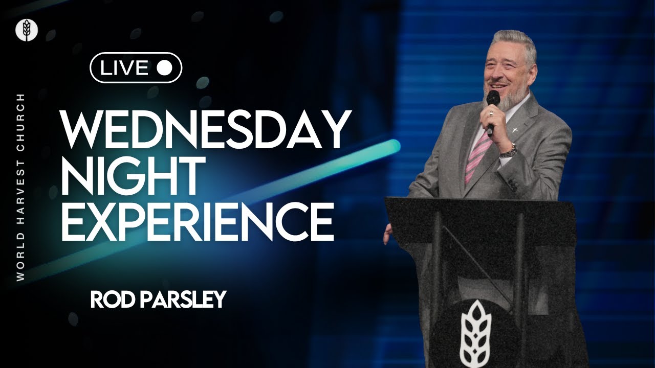 Divine Access - Rod Parsley - Wednesday PM Spiritual Formation Class