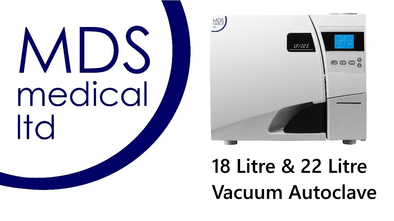 MDS Medical | 18 Litre & 22 Litre Vacuum Autoclave