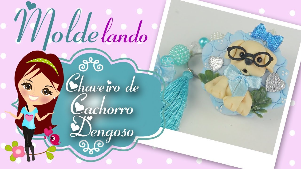 Chaveiro Dog Dengoso - MOLDElando com a Bia - Molde Pets da Bia