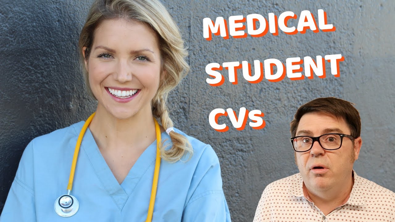 Medical Student CV - 5 Tips For Getting It Right