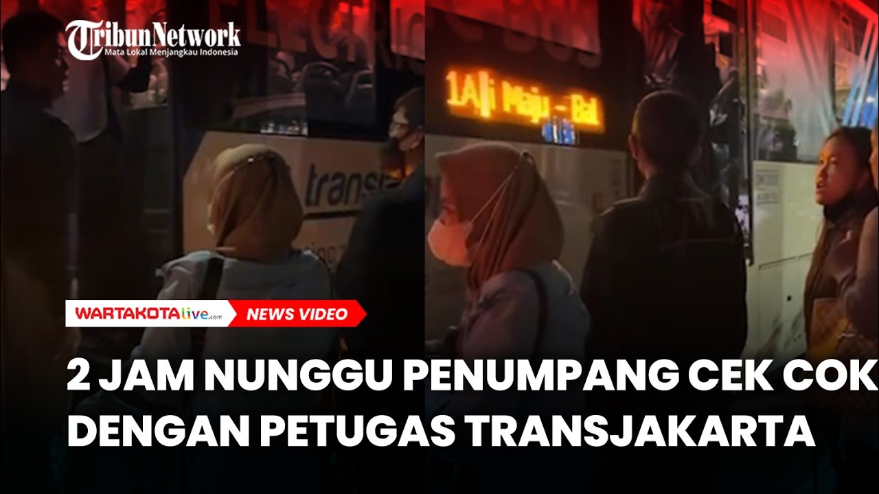 VIRAL, 2 Jam Menunggu Penumpang Cekcok dengan Petugas Transjakarta, Banyakin Unitnya!