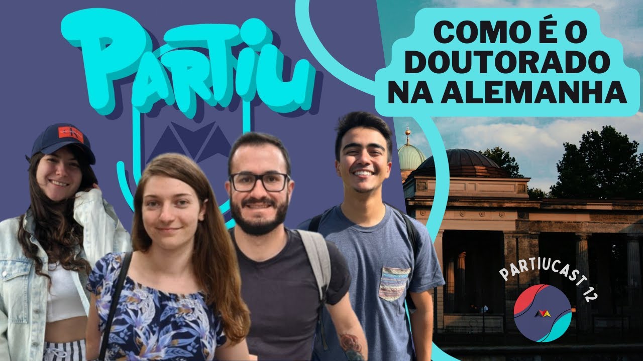 Doutorado na Alemanha recebendo salário | PartiuCast 12