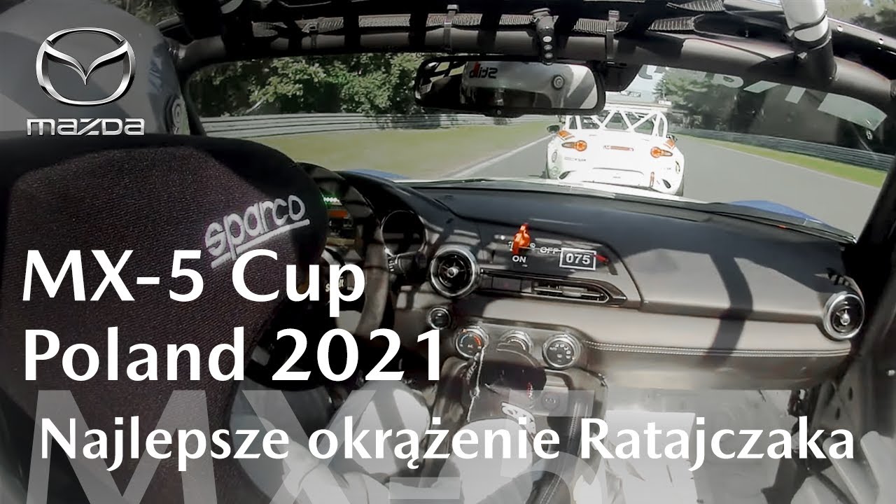MX-5 CUP POLAND 2021 | Najlepsze okrążenie Ratajczaka