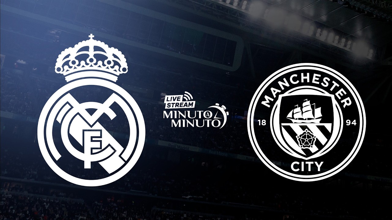 ⏱️ MINUTO A MINUTO | Real Madrid vs Manchester City | Champions League