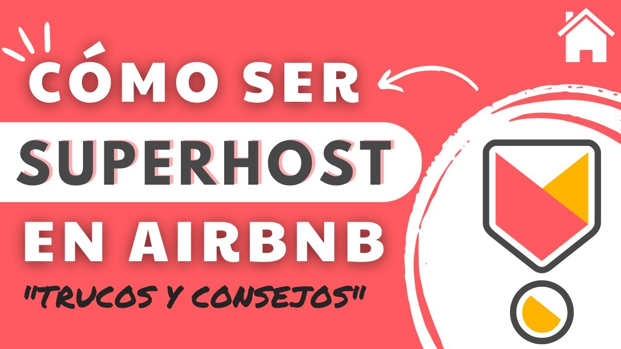 🌟 Requisitos para ser SUPERHOST en AIRBNB | Trucos y consejos