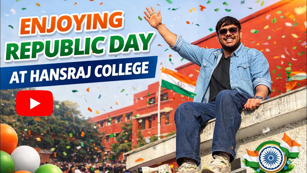 Hansraj College Republic Day Celebration ✨🇮🇳 | Full Campus Experience