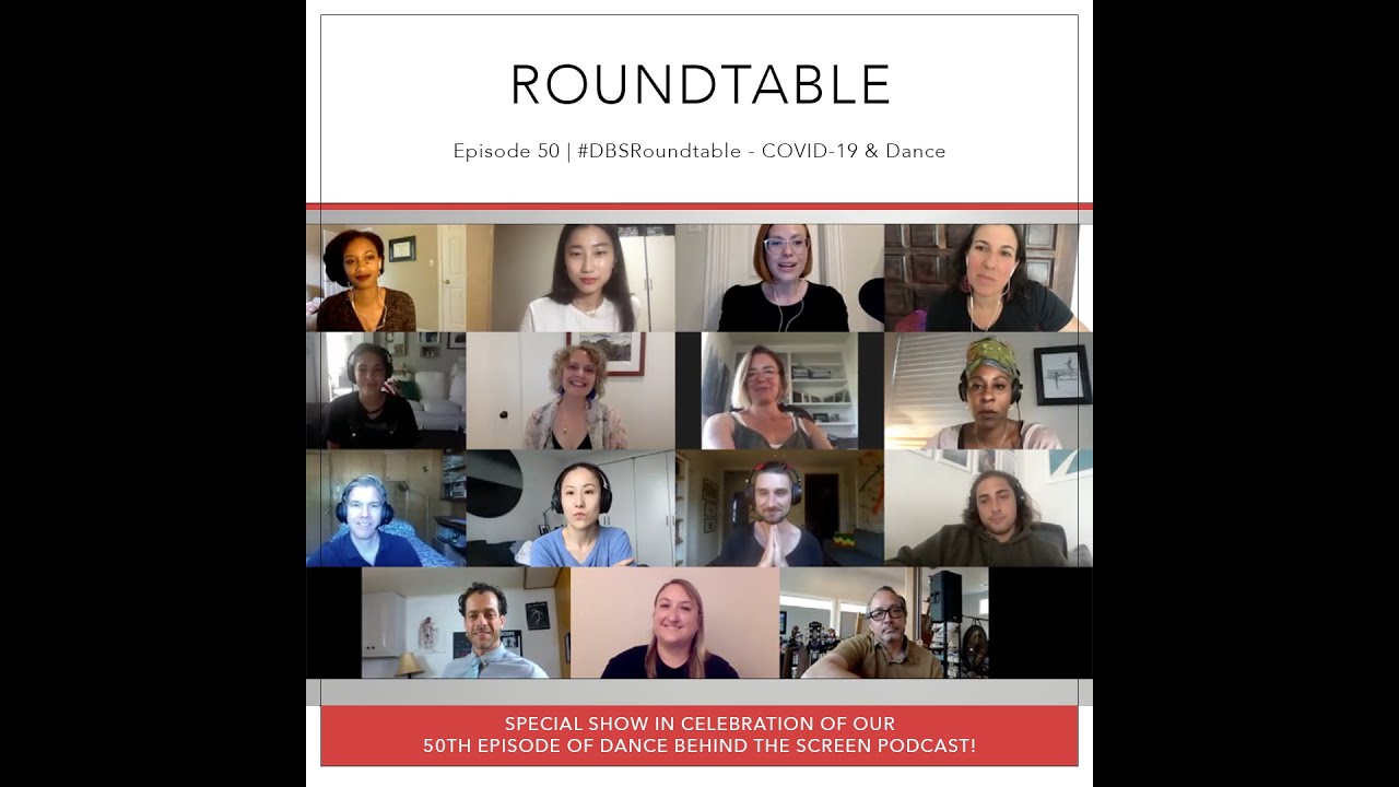 Episode 50 | #DBSRoundtable - COVID-19 & Dance