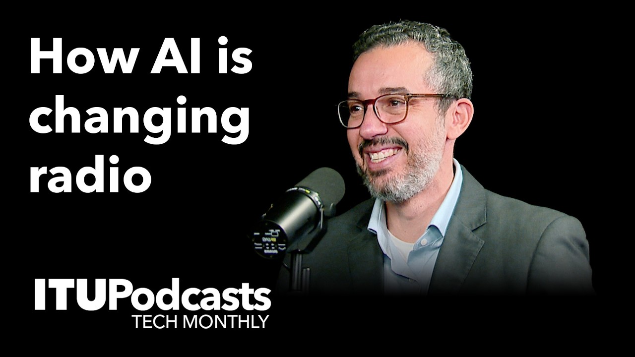 ITU Tech Monthly | How AI is transforming radio: workflow, trust & the future of broadcasting