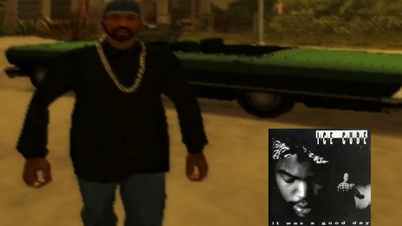 It Was A Good Day/Hoy fue un gran día (GTA SAN ANDREAS)