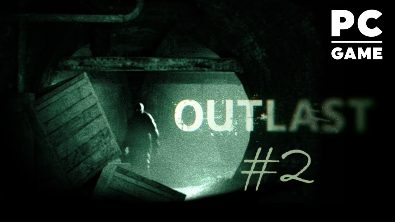 Directo Outlast #2 FINAL (Sevillaspain88)