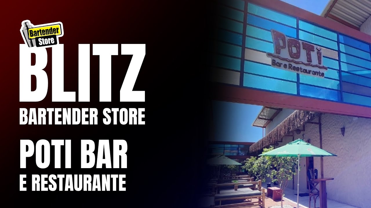 Blitz Bartender Store no Poti Bar e Restaurante no Tatuapé | BARTENDER STORE