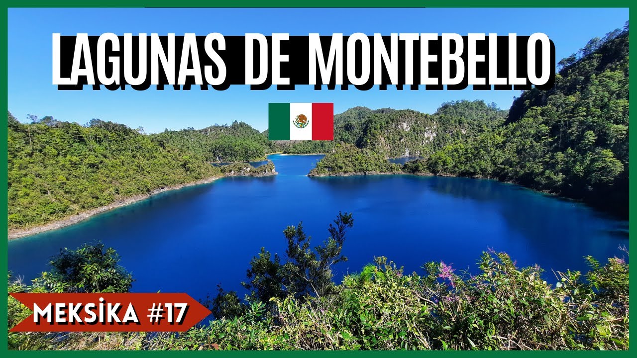 Meksika'nın Doğa Harikası Göller Bölgesi 🇲🇽 Lagunas de Montebello (Meksika 17. Bölüm)