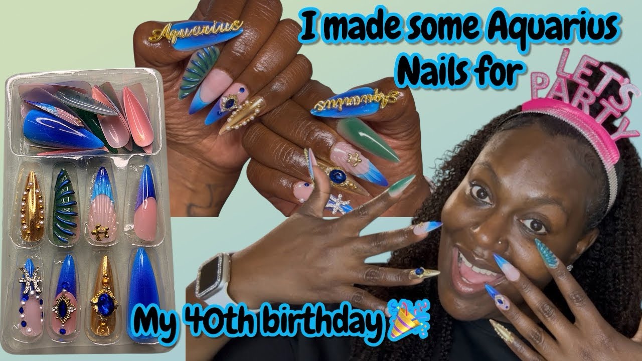 It’s my 40th Birthday 🎉🥳 so I made some Aquarius press on nails💅out of a $4 shein set