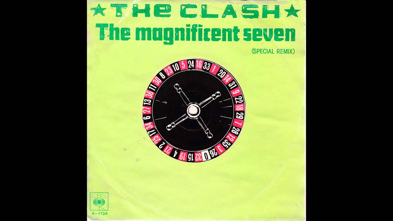 The Clash - The Magnificent Seven [Special Remix1980][Full 7"][HQ]