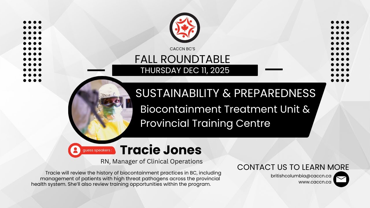 Sustainability & Preparedness: Biocontainment Treatment Unit & Provincial Training Centre
