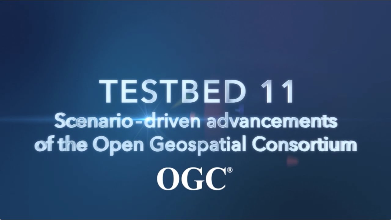 OGC Testbed 11