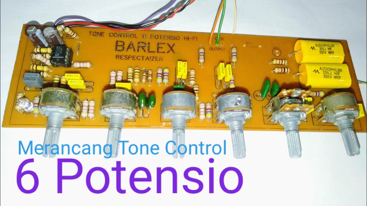 Cara Membuat Tone Control 6 Potensio