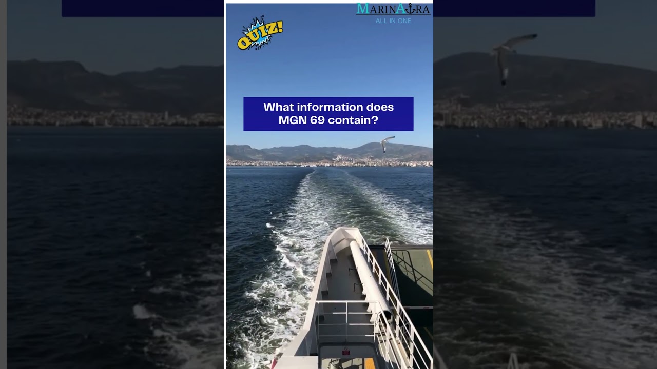 What information does MGN 69 contain? #marinaura #quiz #maritime