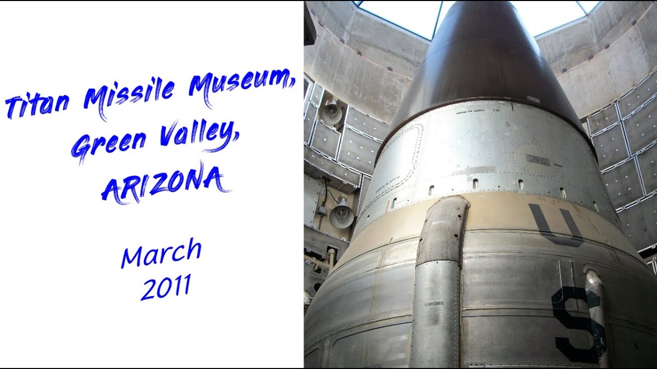 Arizona Green Valley Titan Missile Museum 2011