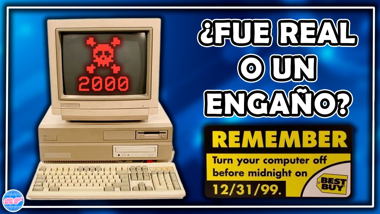EL EFECTO 2000 • El ERROR INFORMÁTICO que PARALIZÓ al MUNDO