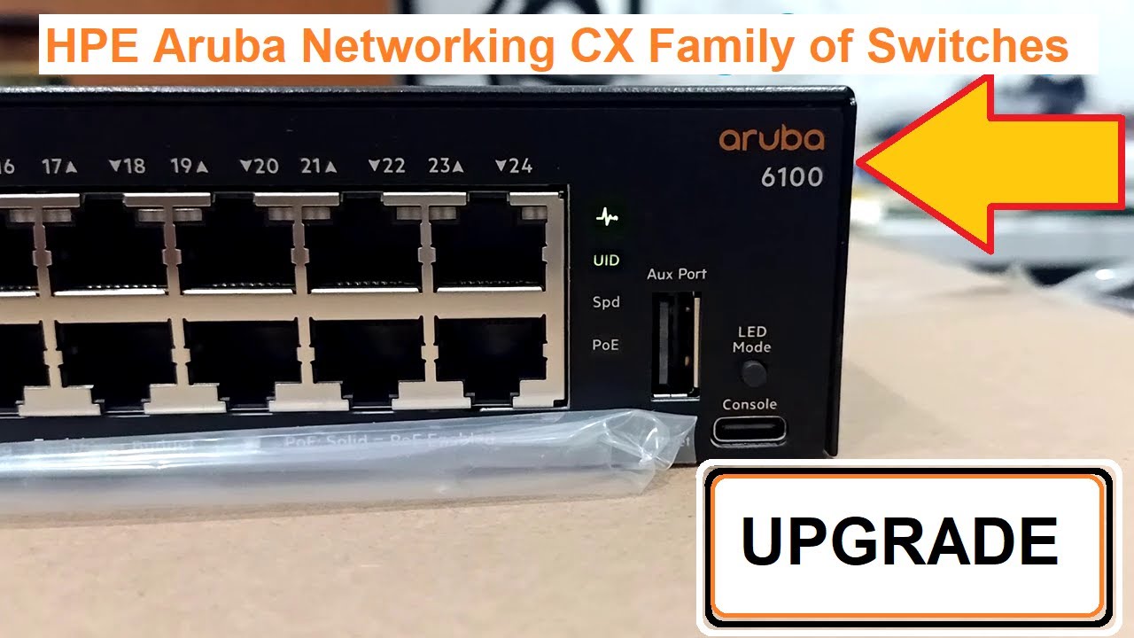 Unboxing and Upgrade HPE Aruba CX Switch - AOS-CX