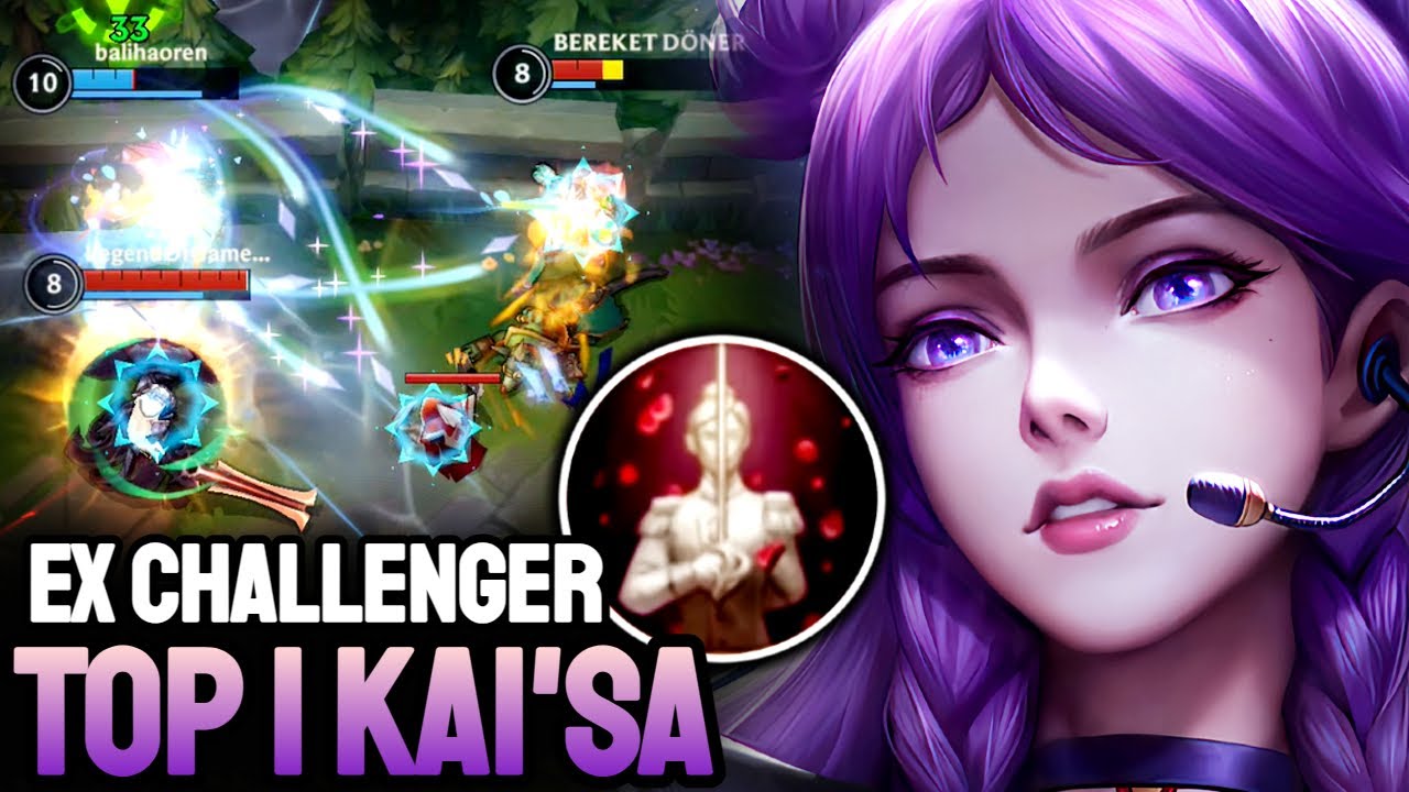 WILD RIFT KAI'SA - TOP 1 KAI'SA GAMEPLAY - EX CHALLENGER RANKED