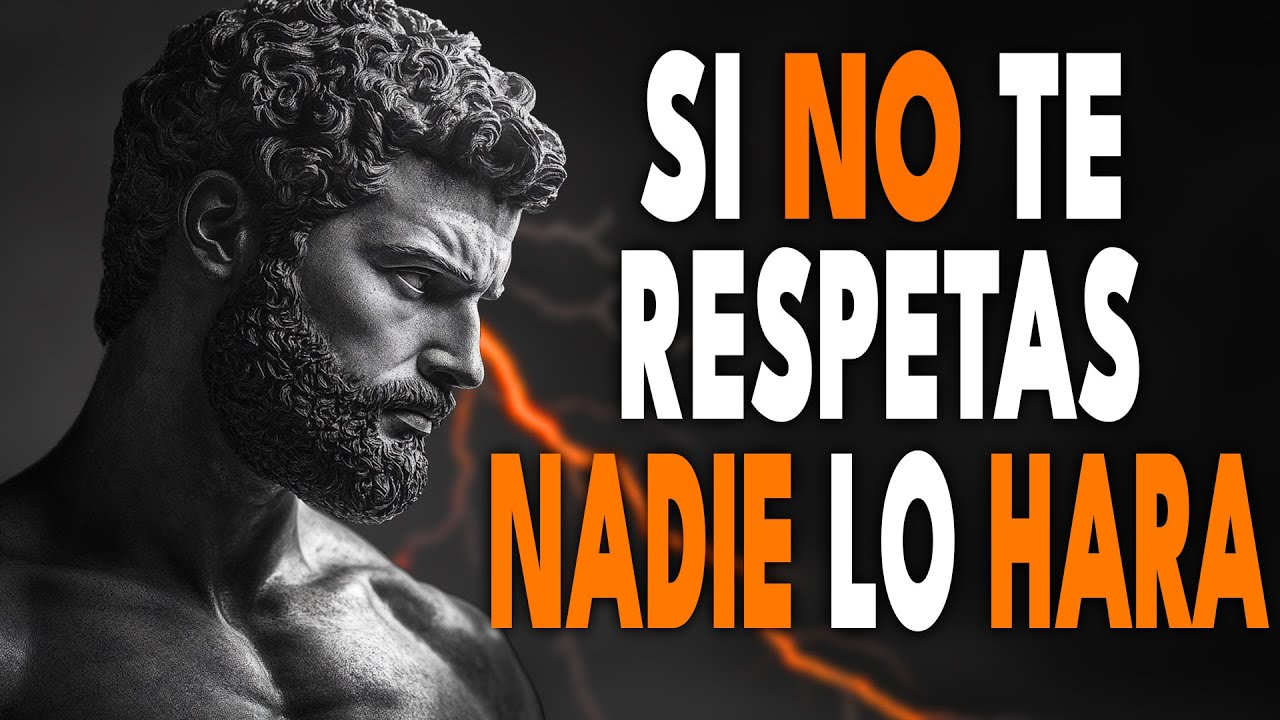 Estoicismo Para el RESPETO Propio: 15 Claves Que NADIE te Enseñó - ESTOICISMO