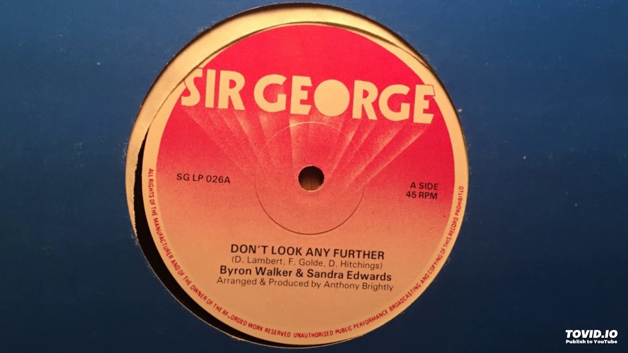 Byron Walker & Sandra Edwards - Don't Look Any Further