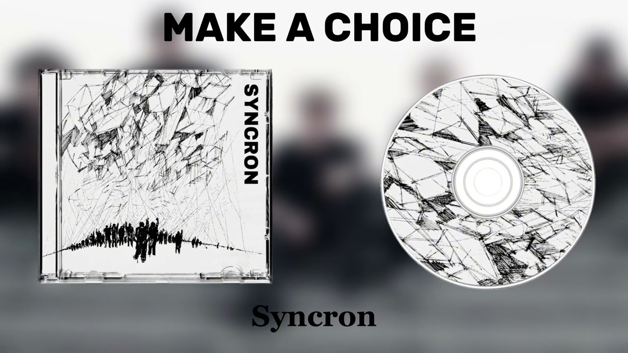 Syncron - Make a Choice ft. Wojsa (Official Audio)