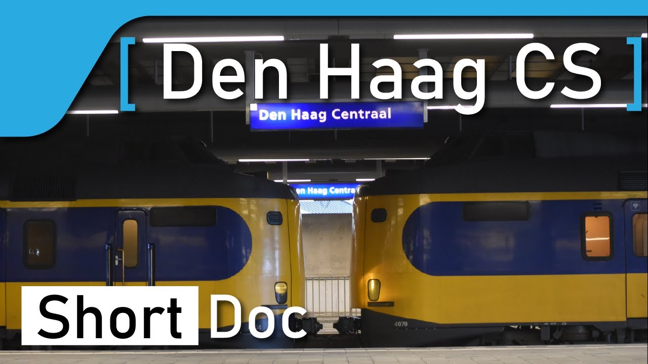 [Short-Doc] Den Haag Centraal
