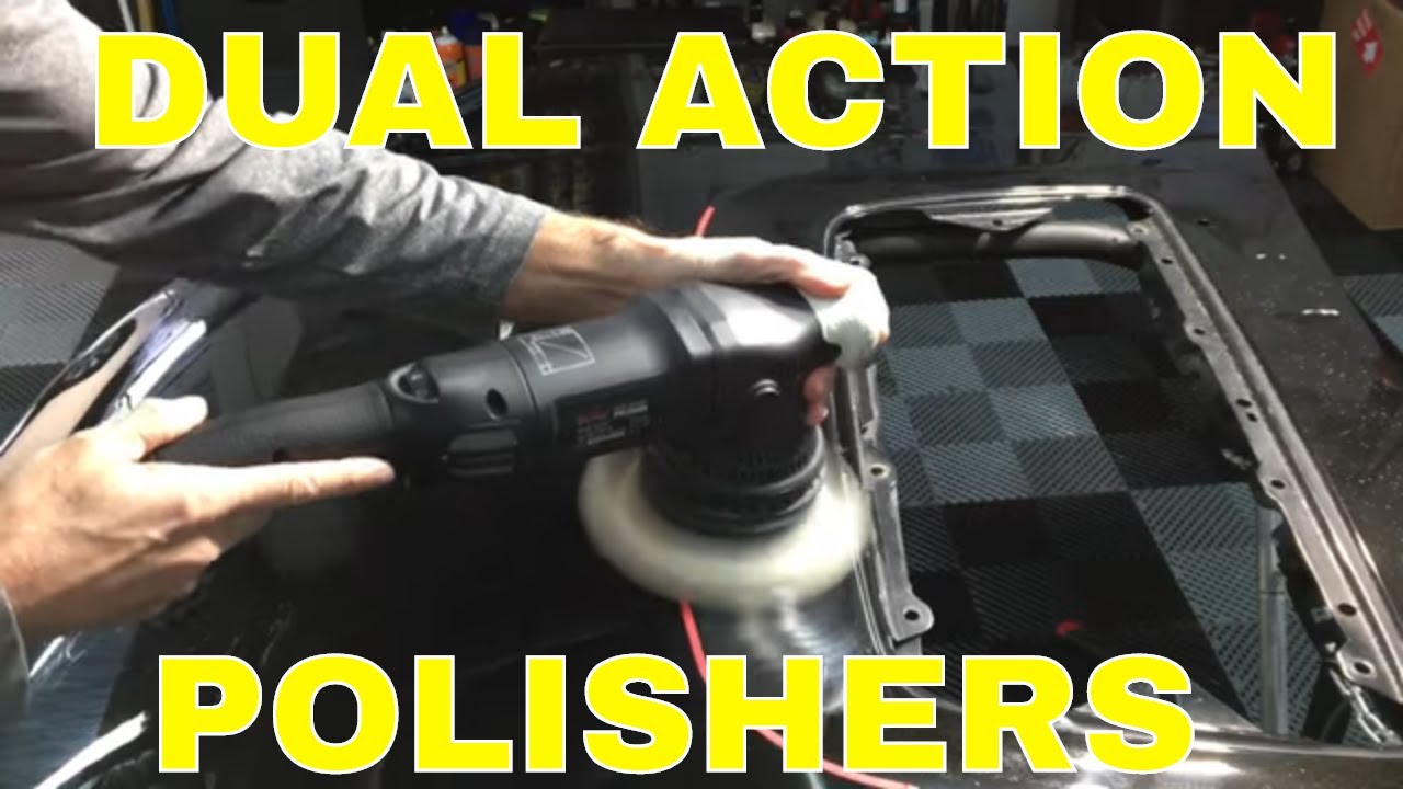 How To Get The Most Out Of Your DUAL ACTION Polisher!! And Stay CLEAR COAT Friendly!!