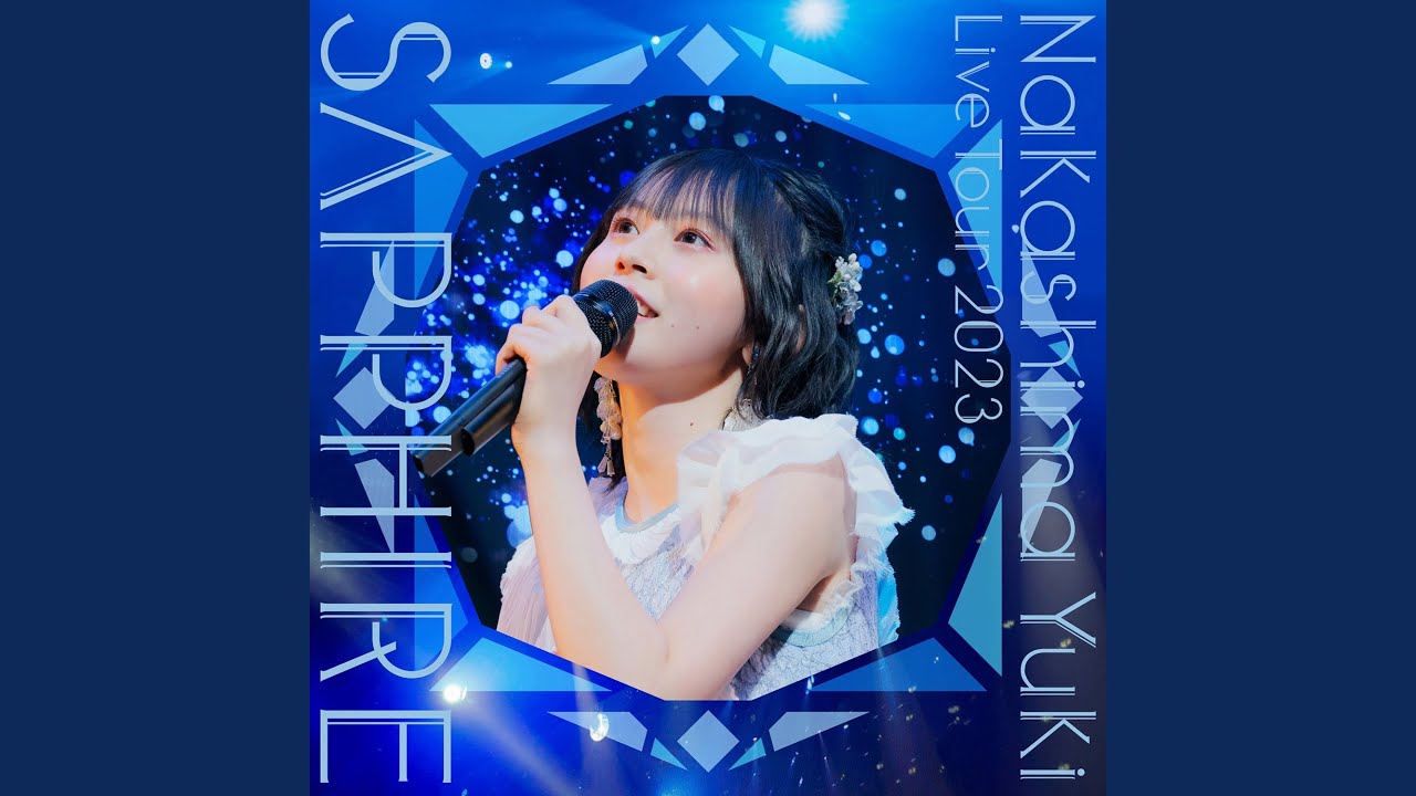 Utsurui To Kimi (LIVE TOUR 2023~SAPPHIRE~)
